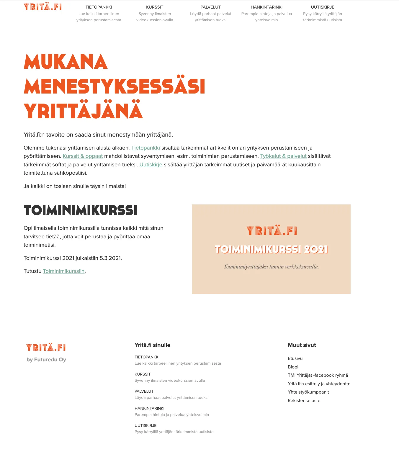 Yritä.fi:n etusivu vuonna 2021: Mukana menestyksessäsi yrittäjänä ja Toiminimikurssi 2021